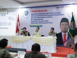 Pesan Menteri Nusron untuk Jajaran Kanwil BPN Provinsi Kepri: Kepala Kantor Harus Jadi Duta Informasi ATR/BPN