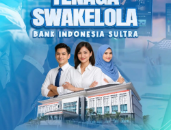 BI Sultra Buka Rekrutmen Tenaga Swakelola Sebagai Tugas dan Fungsi Strategis